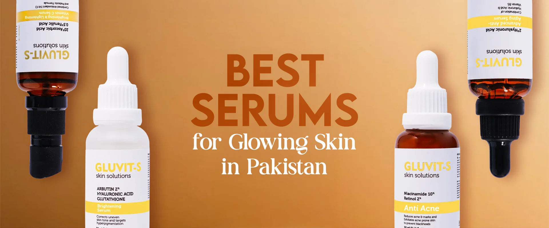 Best serums for glowing skin in Pakistan